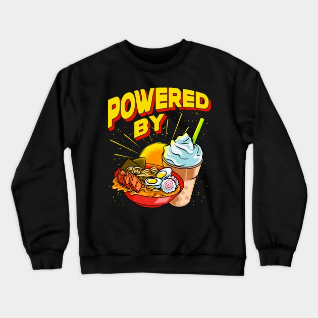 Powered By Ramen & Bubble Tea Anime Kawaii Boba Crewneck Sweatshirt by theperfectpresents